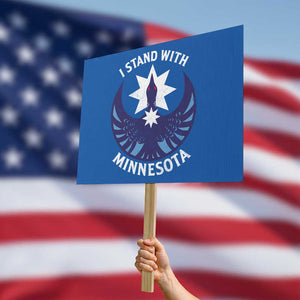 I Stand With Minnesota Protest Sign Rebel Common Loon Minnesota Protest TS11 Horizontal 18" × 24" Blue Print Your Wear
