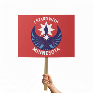I Stand With Minnesota Protest Sign Rebel Common Loon Minnesota Protest TS11 Horizontal 18" × 24" Red Print Your Wear