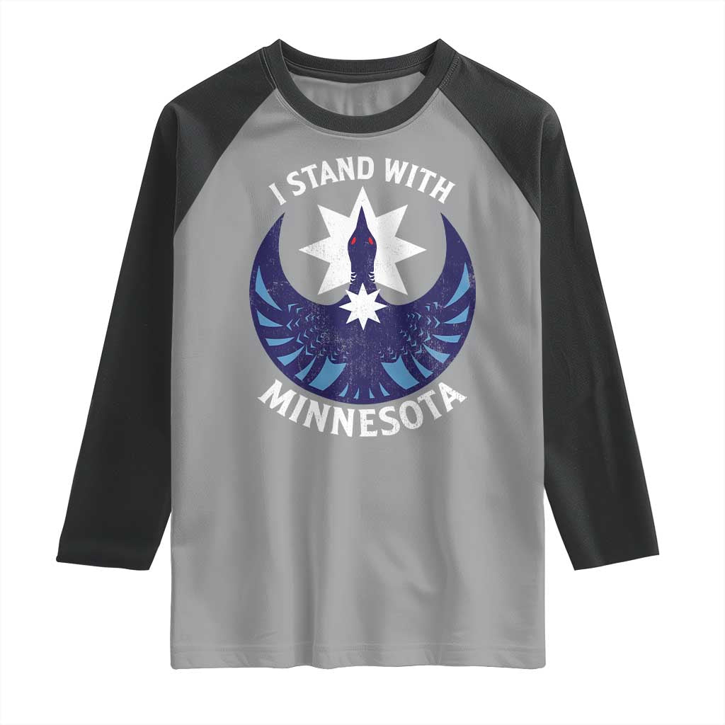 I Stand With Minnesota Raglan Shirt Rebel Common Loon Minnesota Protest TS11 Sport Gray Black Print Your Wear