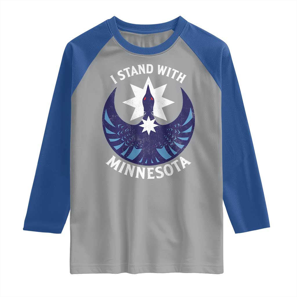 I Stand With Minnesota Raglan Shirt Rebel Common Loon Minnesota Protest TS11 Sport Gray Royal Print Your Wear