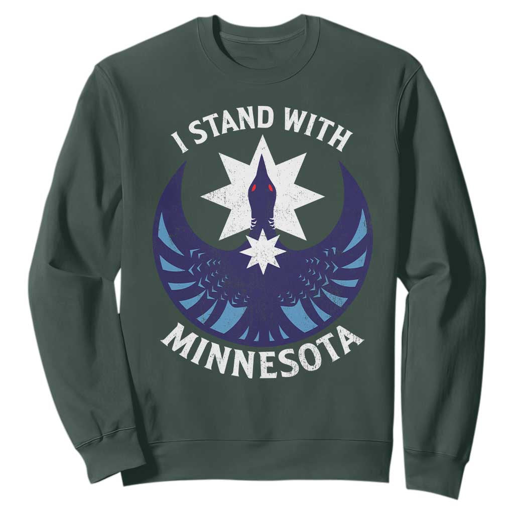 I Stand With Minnesota Sweatshirt Rebel Common Loon Minnesota Protest TS11 Dark Forest Green Print Your Wear