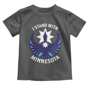 I Stand With Minnesota Toddler T Shirt Rebel Common Loon Minnesota Protest TS11 Dark Heather Print Your Wear
