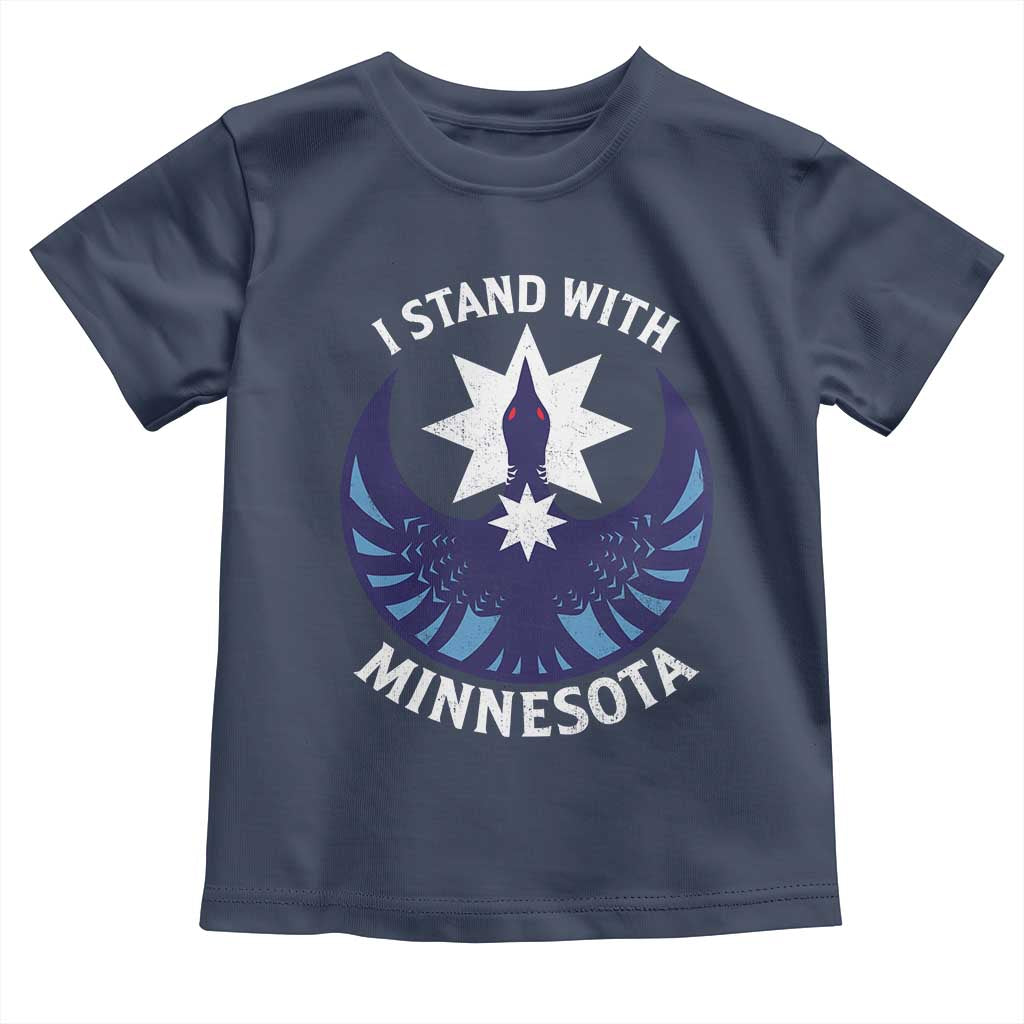 I Stand With Minnesota Toddler T Shirt Rebel Common Loon Minnesota Protest TS11 Navy Print Your Wear
