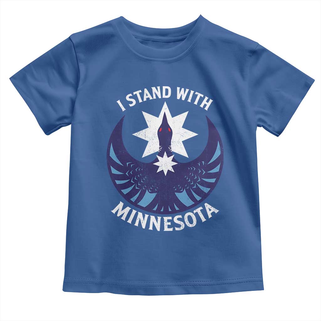 I Stand With Minnesota Toddler T Shirt Rebel Common Loon Minnesota Protest TS11 Royal Blue Print Your Wear