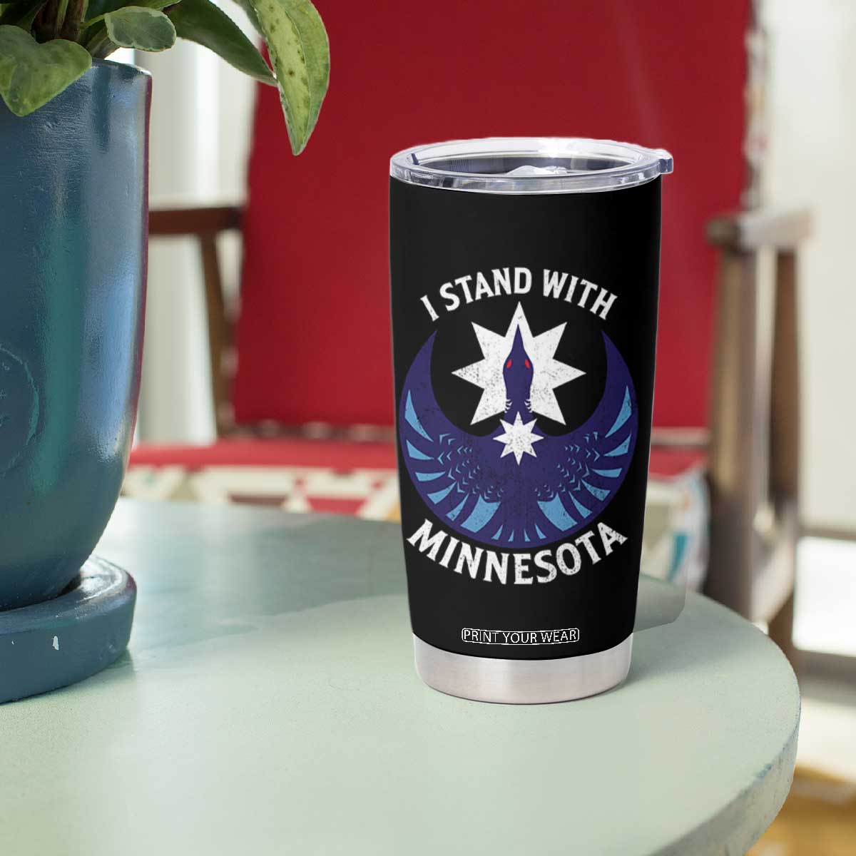 I Stand With Minnesota Tumbler Cup Rebel Common Loon Minnesota Protest TS11 Print Your Wear