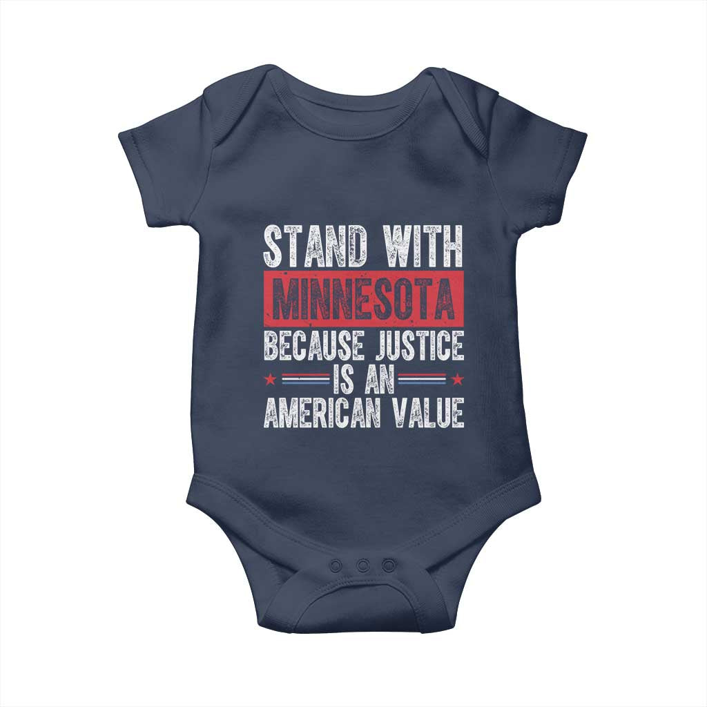 Stand With Minnesota Because Justice Is An American Value Baby Onesie Political Statement TS11 Navy Print Your Wear