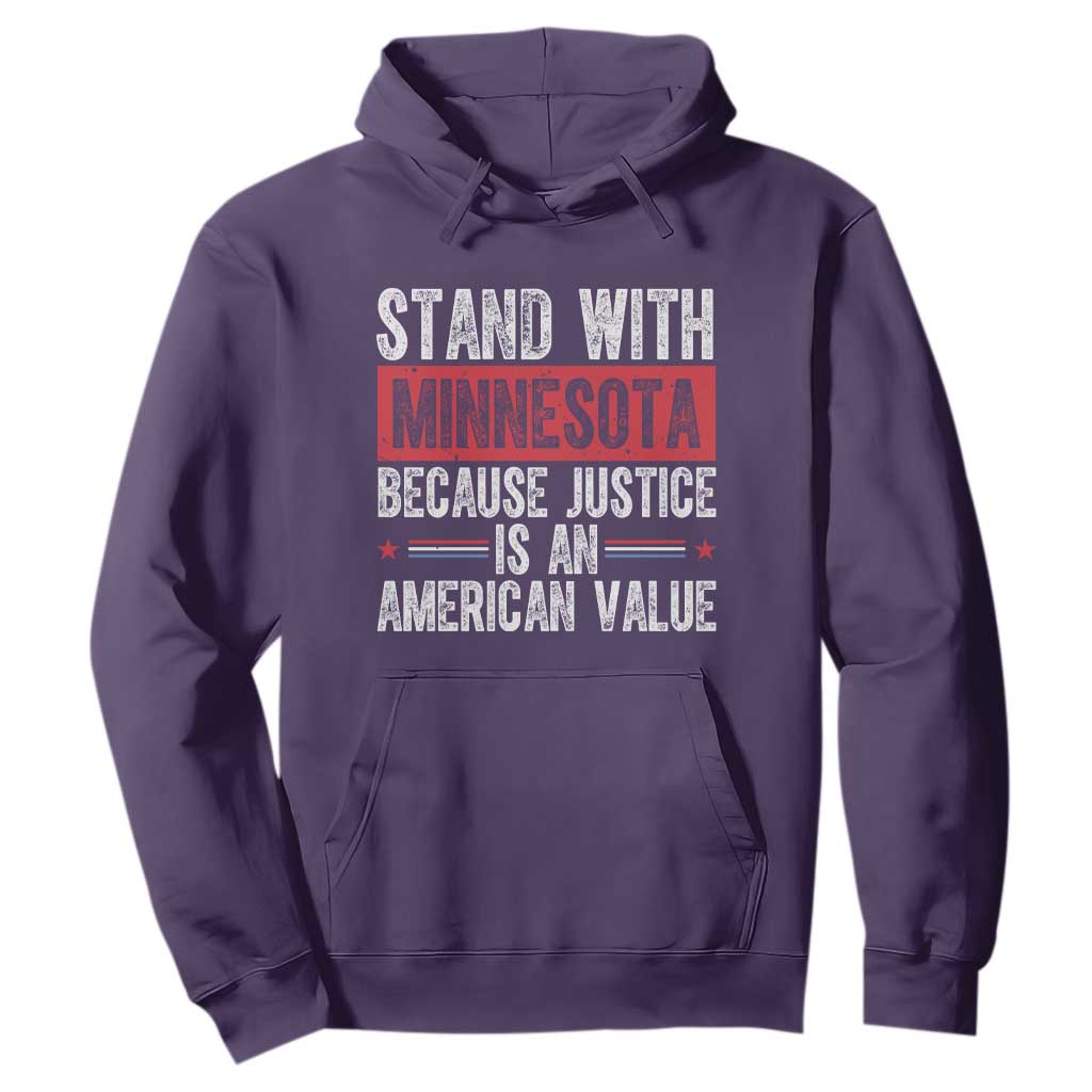 Stand With Minnesota Because Justice Is An American Value Hoodie Political Statement TS11 Purple Print Your Wear