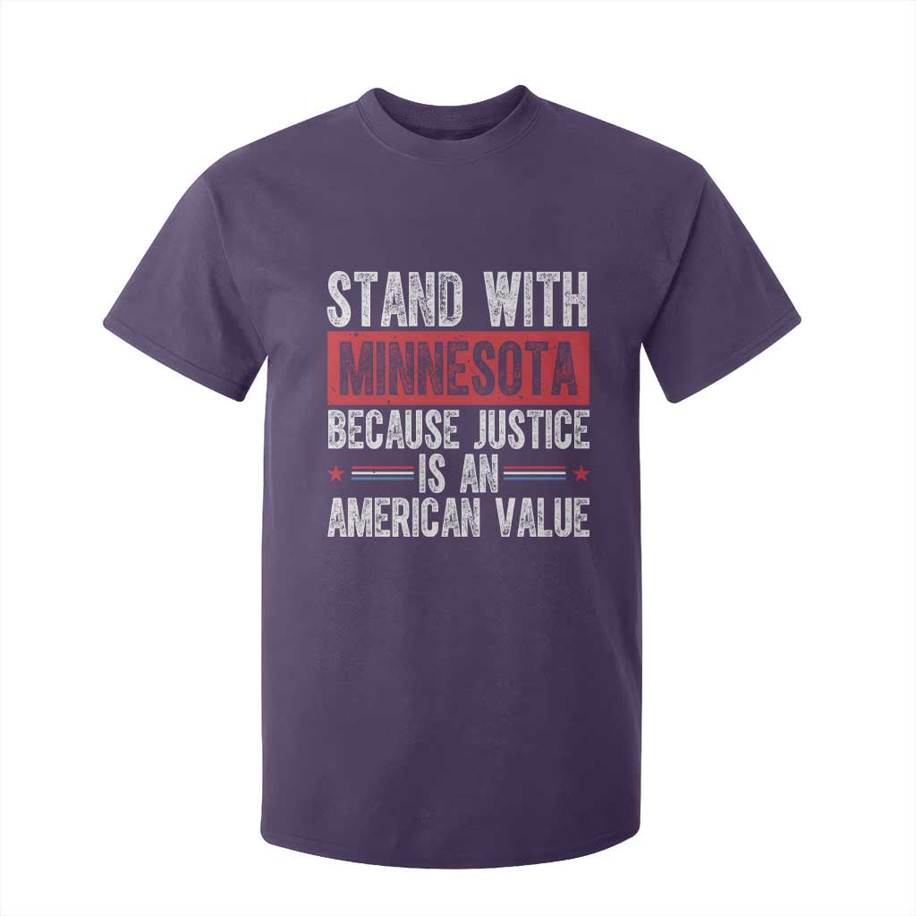 Stand With Minnesota Because Justice Is An American Value T Shirt For Kid Political Statement TS11 Purple Print Your Wear