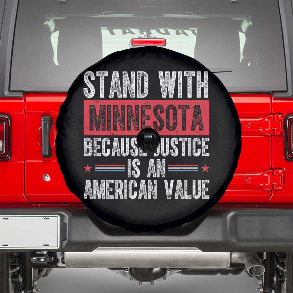 Stand With Minnesota Because Justice Is An American Value Spare Tire Cover Political Statement TS11 Black Print Your Wear