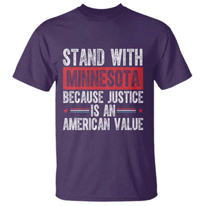 Stand With Minnesota Because Justice Is An American Value T Shirt Political Statement TS11 Purple Print Your Wear
