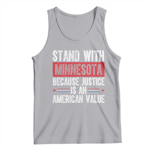 Stand With Minnesota Because Justice Is An American Value Tank Top Political Statement TS11 Athletic Heather Print Your Wear