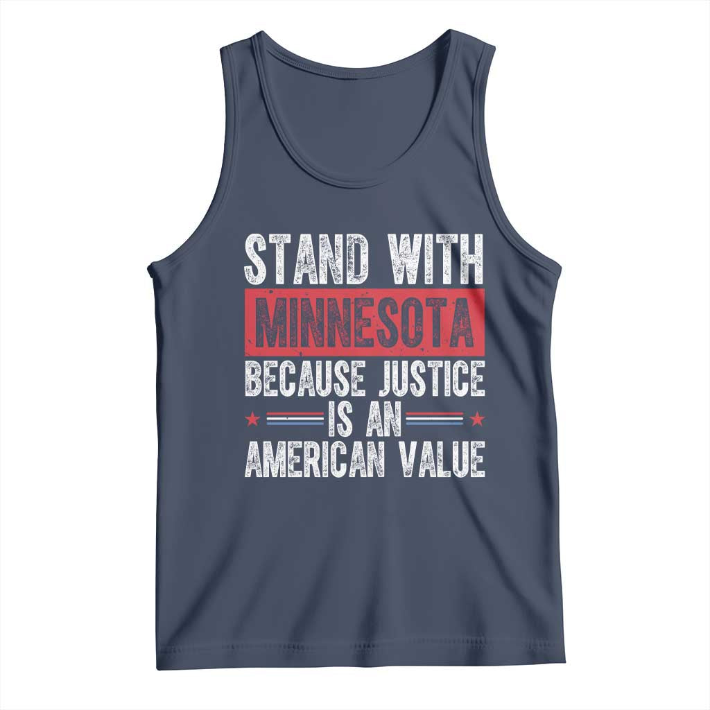 Stand With Minnesota Because Justice Is An American Value Tank Top Political Statement TS11 Navy Print Your Wear