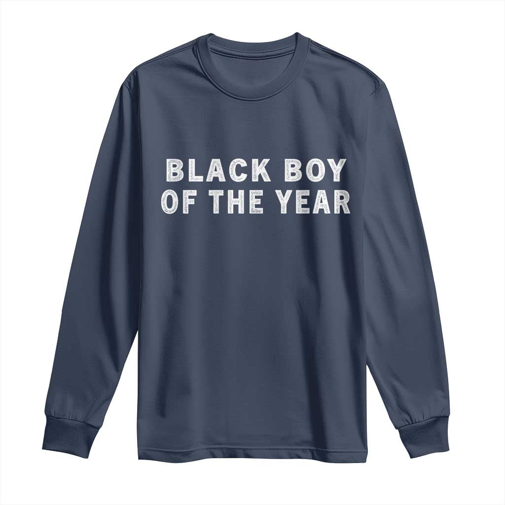 Black Boy Of The Year Long Sleeve Shirt Funny Gag Joke TS11 Navy Print Your Wear