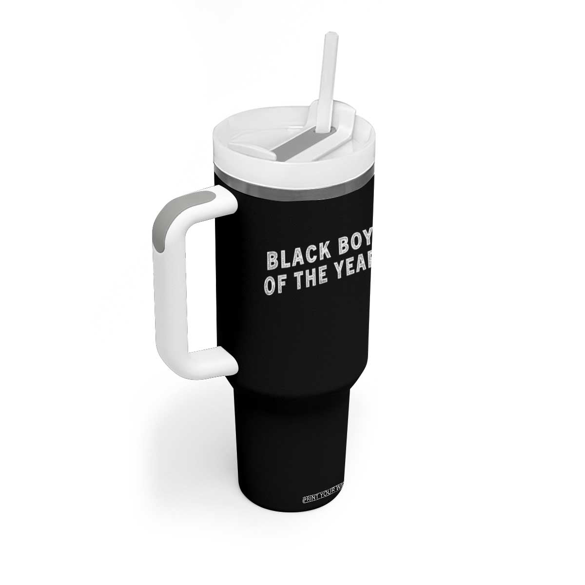 Black Boy Of The Year Tumbler With Handle Funny Gag Joke TS11 Print Your Wear
