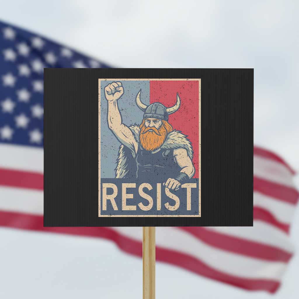 Funny Minneapolis Viking Resist Abolish Ice Protest Protest Sign TS11 Horizontal 18