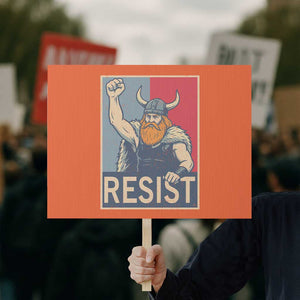 Funny Minneapolis Viking Resist Abolish Ice Protest Protest Sign TS11 Horizontal 18" × 24" Orange Print Your Wear