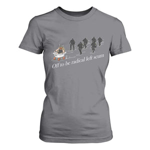 Off To Be Radical Left Scum T Shirt For Women Funny Minneapolis Escape Viking Abolish Ice TS11 Charcoal Print Your Wear