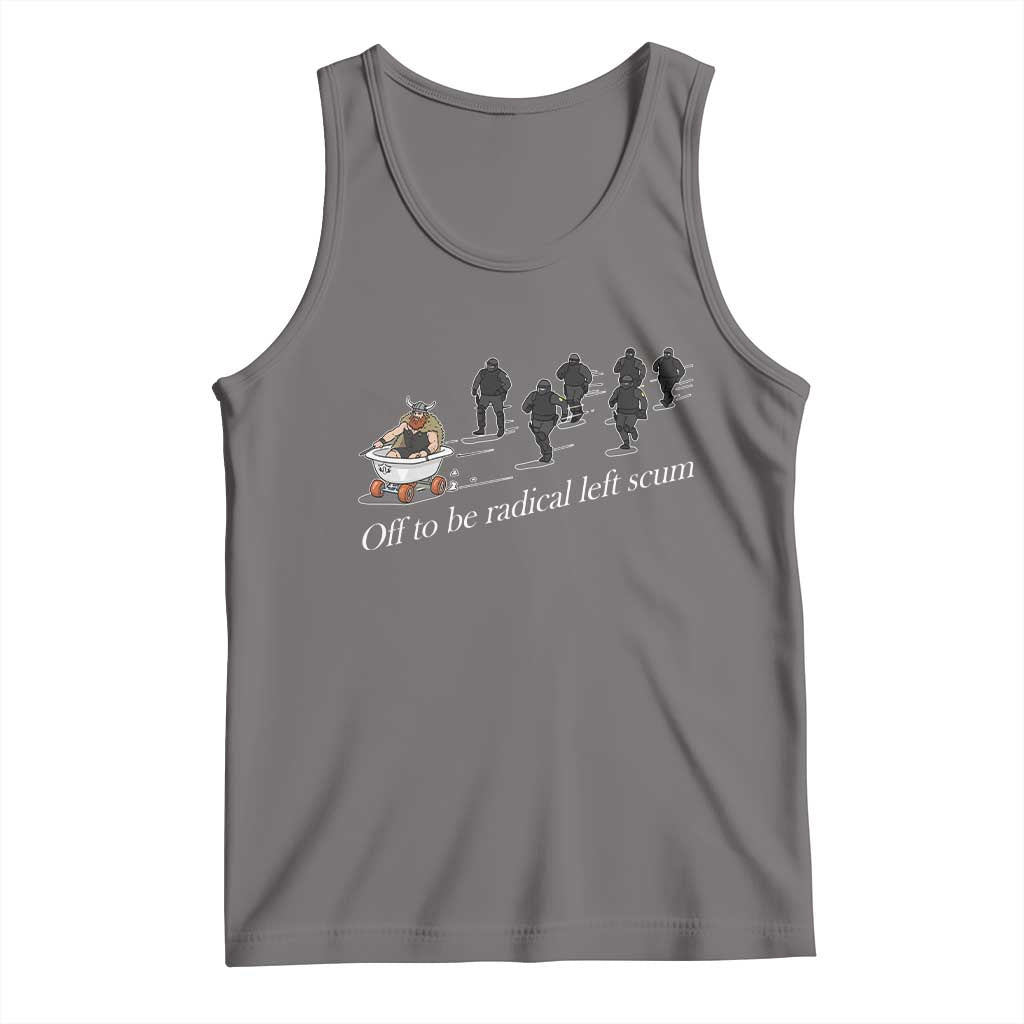 Off To Be Radical Left Scum Tank Top Funny Minneapolis Escape Viking Abolish Ice TS11 Deep Heather Print Your Wear