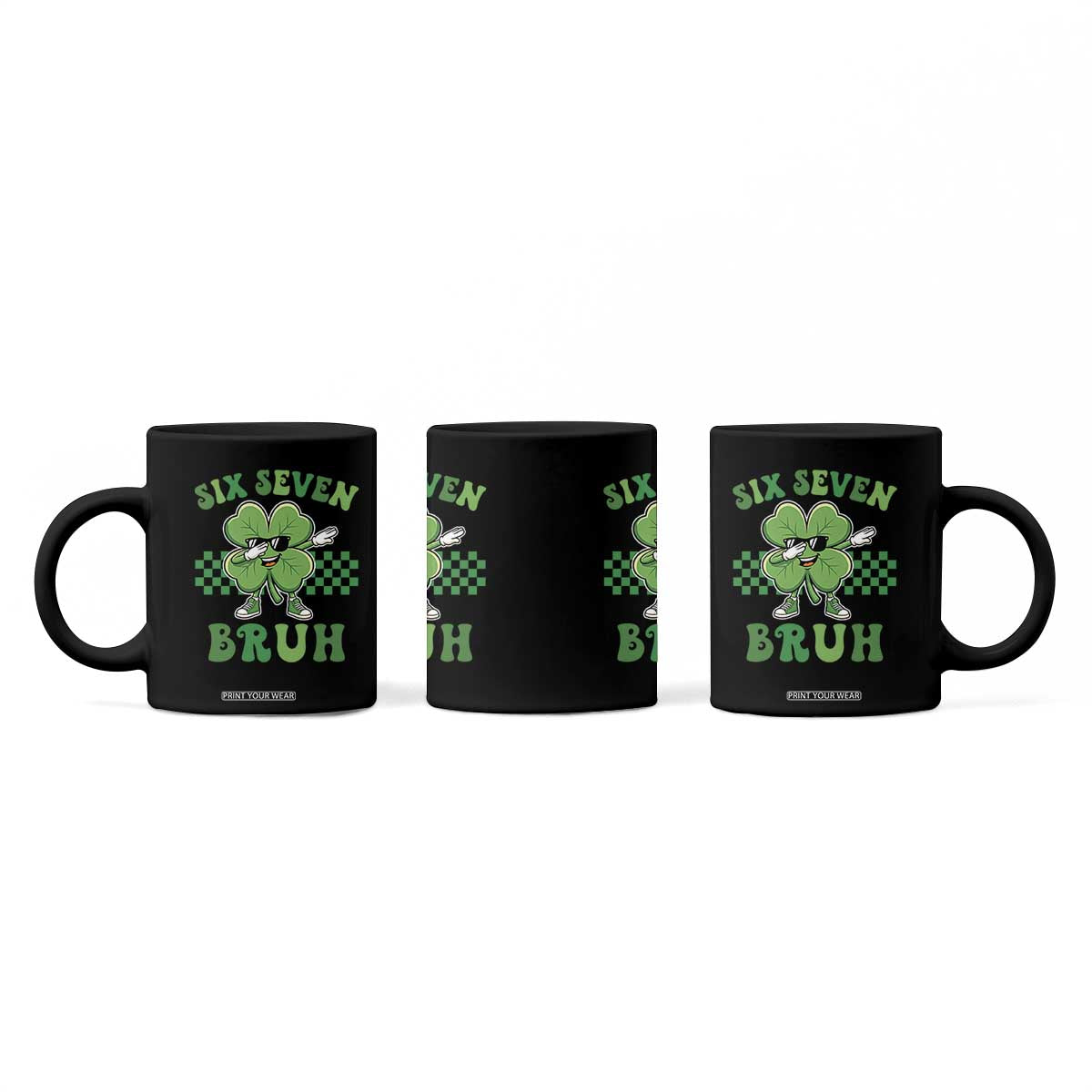 Funny 67 St Patricks Day Coffee Mug Six Seven Bruh Dabbing Shamrock TS11 Print Your Wear
