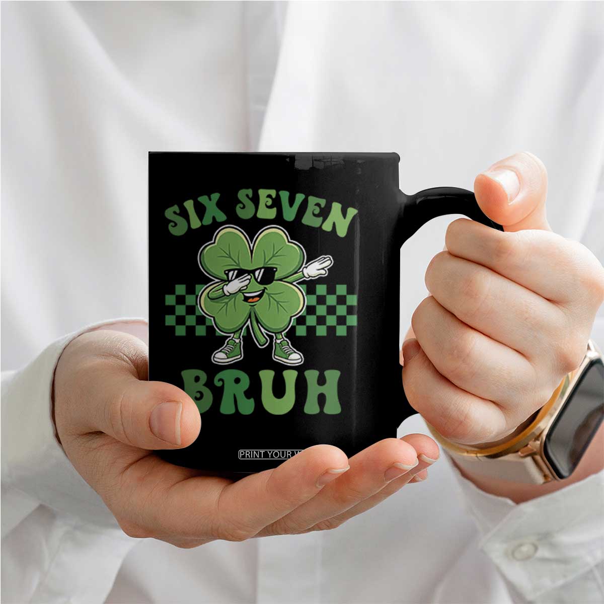 Funny 67 St Patricks Day Coffee Mug Six Seven Bruh Dabbing Shamrock TS11 Print Your Wear