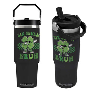 Funny 67 St Patricks Day Flip Straw Tumbler Six Seven Bruh Dabbing Shamrock TS11 One Size: 30 oz Black Print Your Wear