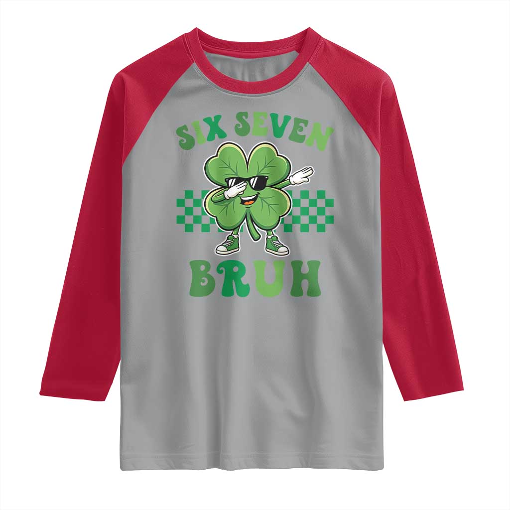 Funny 67 St Patricks Day Raglan Shirt Six Seven Bruh Dabbing Shamrock TS11 Sport Gray Red Print Your Wear