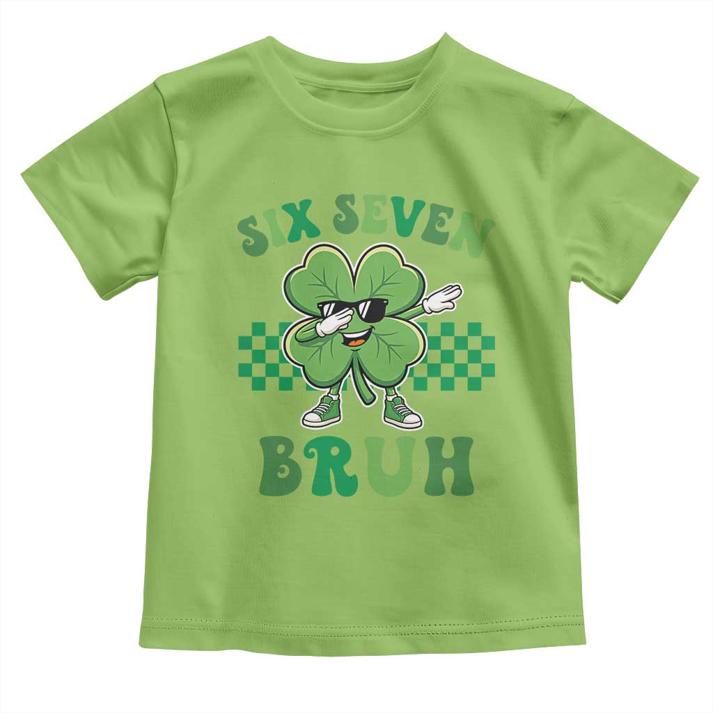 Funny 67 St Patricks Day Toddler T Shirt Six Seven Bruh Dabbing Shamrock TS11 Lime Print Your Wear