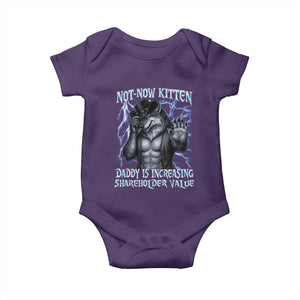Not Now Kitten Daddy Is Increasing Shareholder Value Baby Onesie Funny Alpha Wolf Meme Unhinged Brainrot TS11 Purple Print Your Wear
