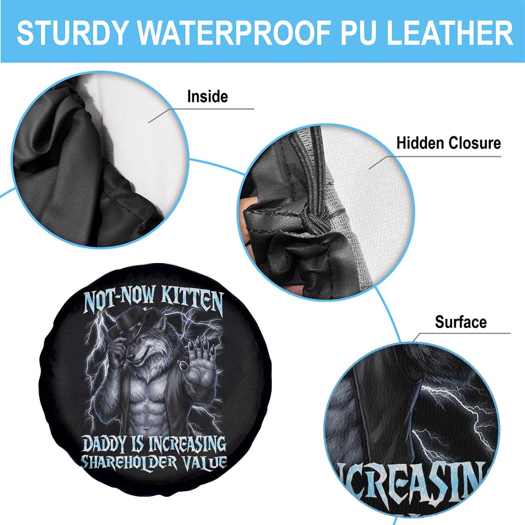 Not Now Kitten Daddy Is Increasing Shareholder Value Spare Tire Cover Funny Alpha Wolf Meme Unhinged Brainrot TS11 Print Your Wear