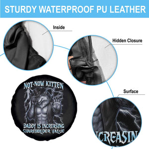 Not Now Kitten Daddy Is Increasing Shareholder Value Spare Tire Cover Funny Alpha Wolf Meme Unhinged Brainrot TS11 Print Your Wear