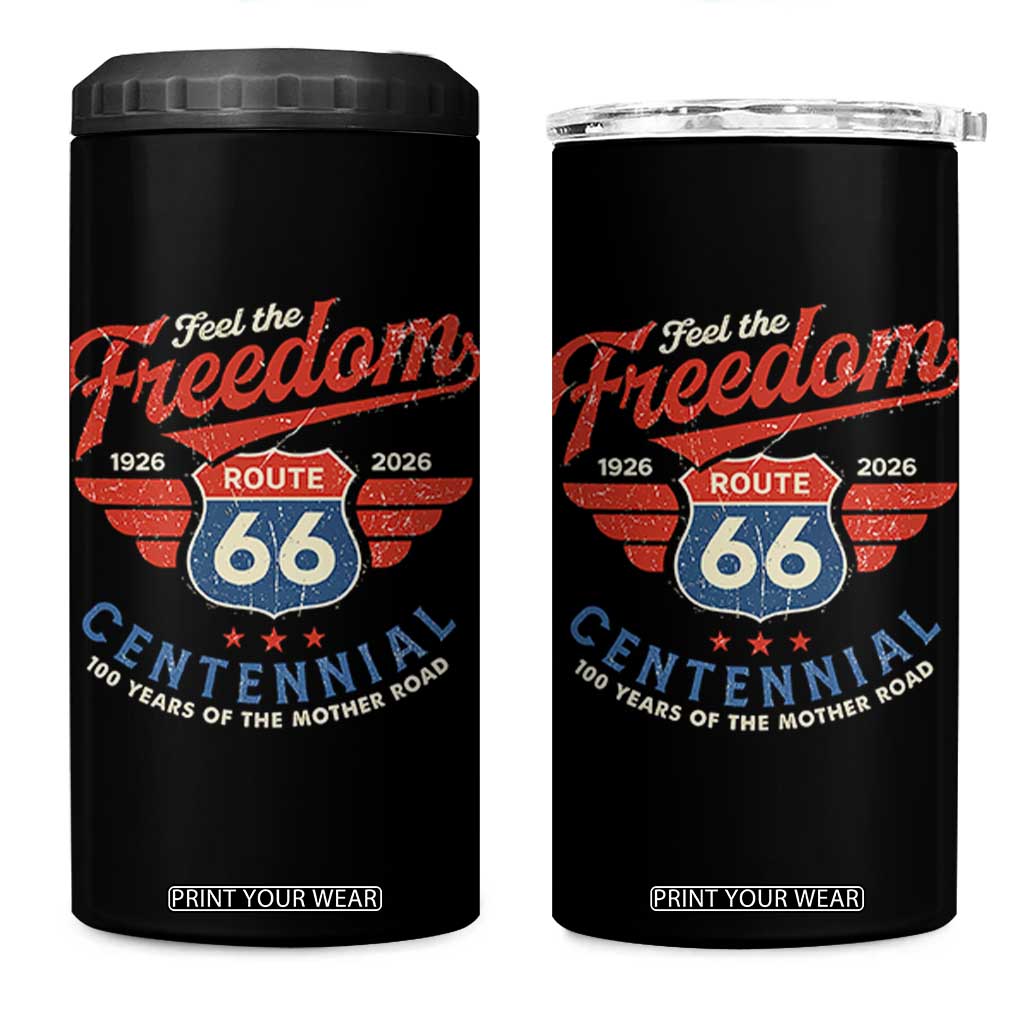 US Route Highway 66 Centennial 4 in 1 Can Cooler Tumbler Feel The Freedom 100 Years Of The Mother Road TS11 One Size: 16 oz Black Print Your Wear