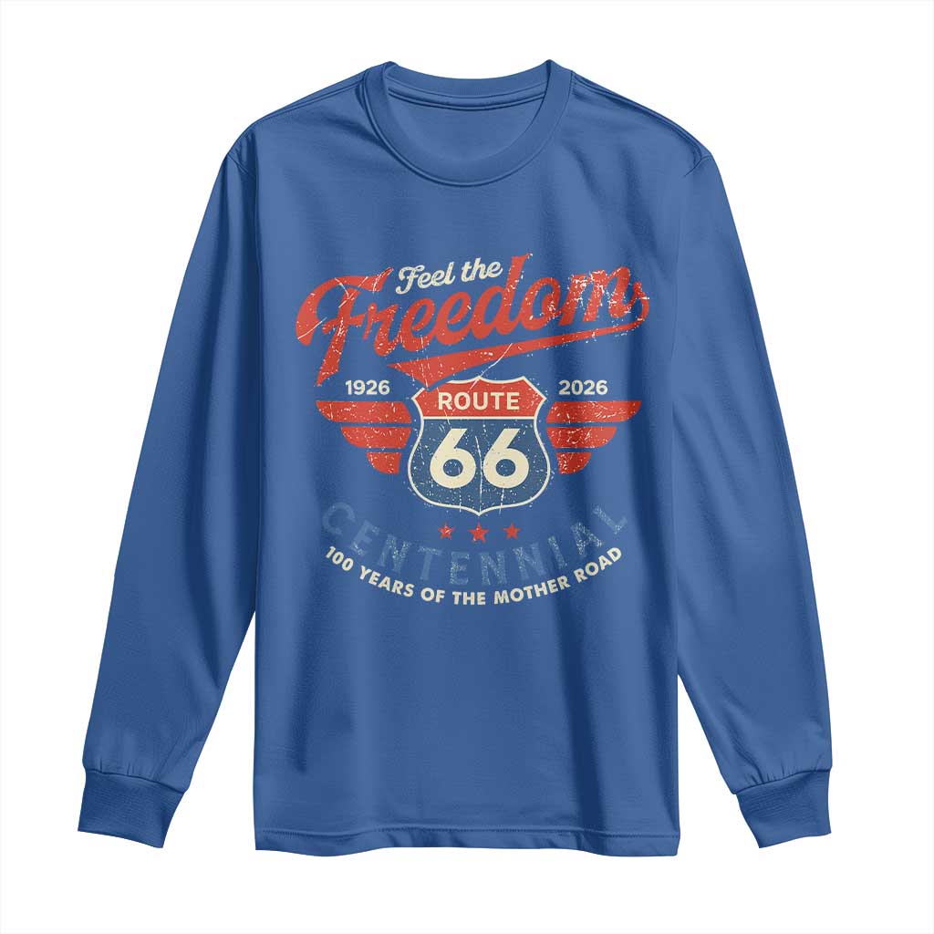 US Route Highway 66 Centennial Long Sleeve Shirt Feel The Freedom 100 Years Of The Mother Road TS11 Royal Blue Print Your Wear
