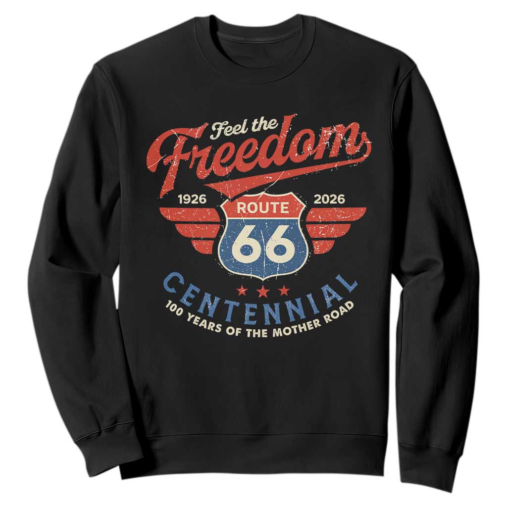US Route Highway 66 Centennial Sweatshirt Feel The Freedom 100 Years Of The Mother Road TS11 Black Print Your Wear