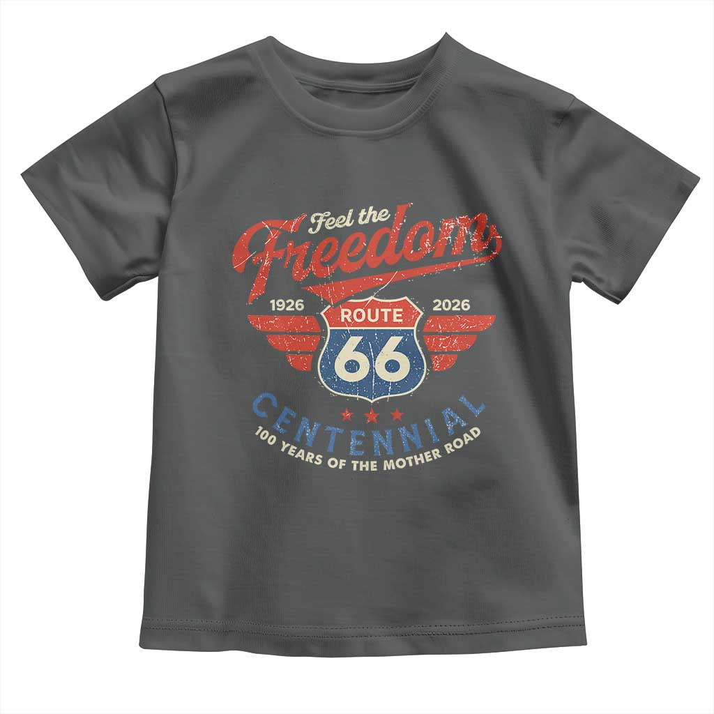 US Route Highway 66 Centennial Toddler T Shirt Feel The Freedom 100 Years Of The Mother Road TS11 Dark Heather Print Your Wear