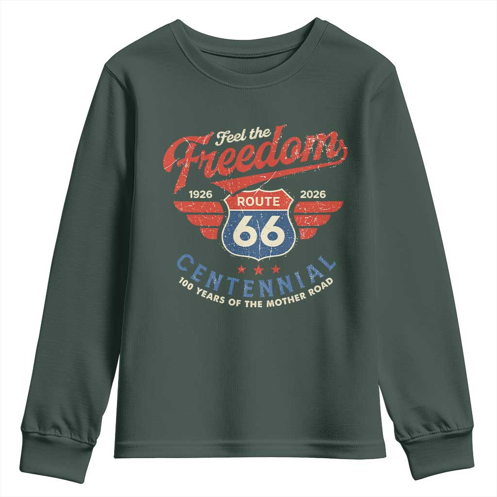US Route Highway 66 Centennial Youth Sweatshirt Feel The Freedom 100 Years Of The Mother Road TS11 Dark Forest Green Print Your Wear