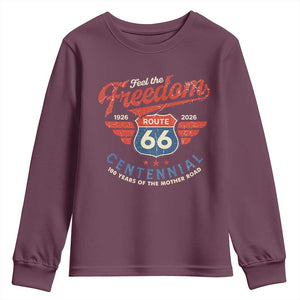 US Route Highway 66 Centennial Youth Sweatshirt Feel The Freedom 100 Years Of The Mother Road TS11 Maroon Print Your Wear