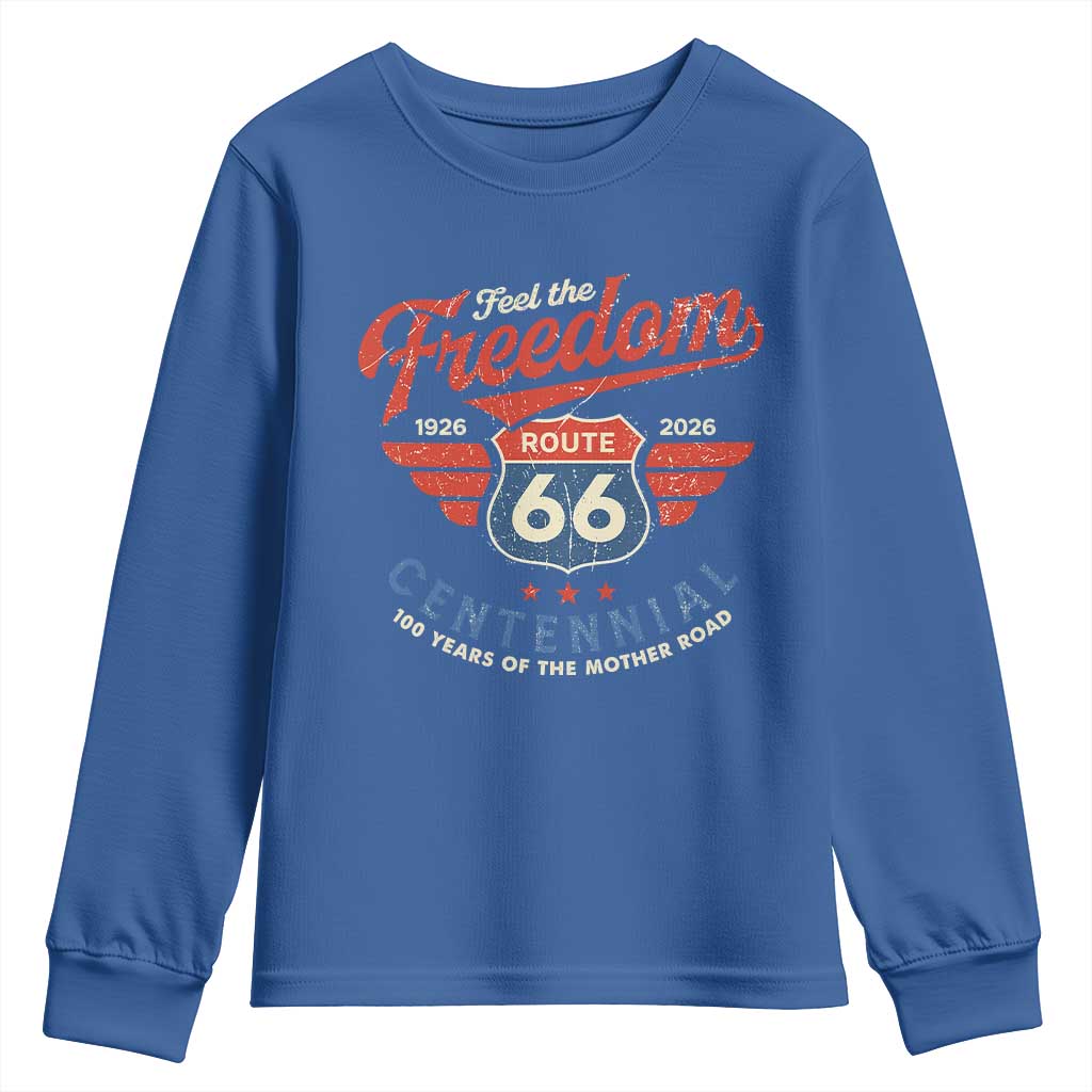 US Route Highway 66 Centennial Youth Sweatshirt Feel The Freedom 100 Years Of The Mother Road TS11 Royal Blue Print Your Wear