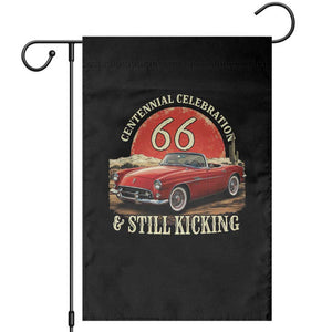 Route Highway 66 100 Years Anniversary Garden Flag Centennial Celebration And Still Kicking Mother Road TS11 Black Print Your Wear