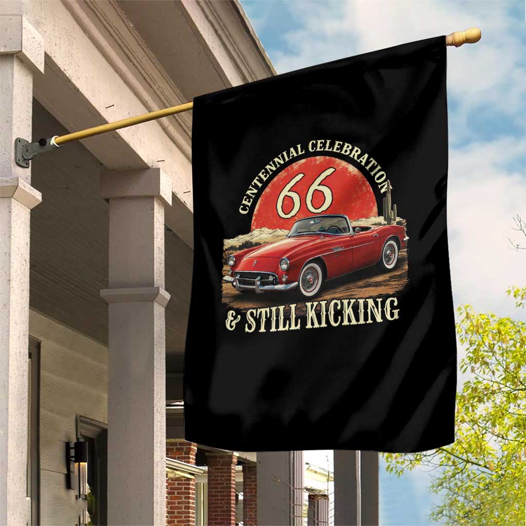 Route Highway 66 100 Years Anniversary Garden Flag Centennial Celebration And Still Kicking Mother Road TS11 Print Your Wear