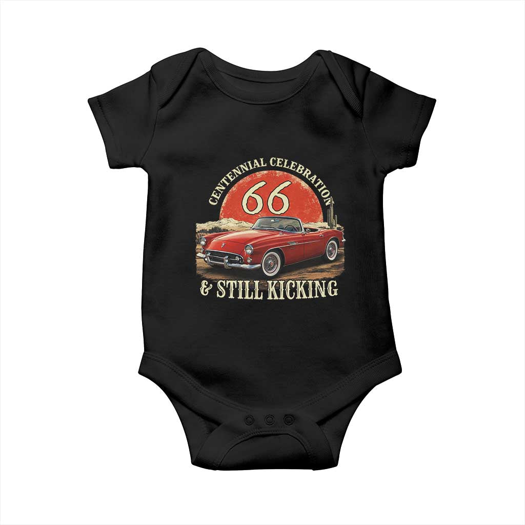 Route Highway 66 100 Years Anniversary Baby Onesie Centennial Celebration And Still Kicking Mother Road TS11 Black Print Your Wear