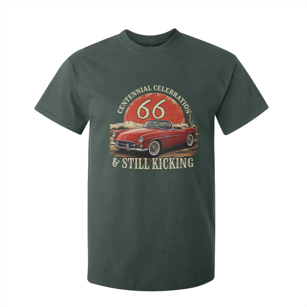 Route Highway 66 100 Years Anniversary T Shirt For Kid Centennial Celebration And Still Kicking Mother Road TS11 Dark Forest Green Print Your Wear