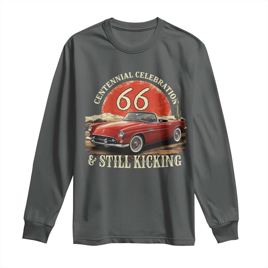 Route Highway 66 100 Years Anniversary Long Sleeve Shirt Centennial Celebration And Still Kicking Mother Road TS11 Dark Heather Print Your Wear