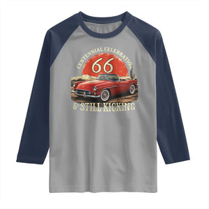 Route Highway 66 100 Years Anniversary Raglan Shirt Centennial Celebration And Still Kicking Mother Road TS11 Sport Gray Navy Print Your Wear