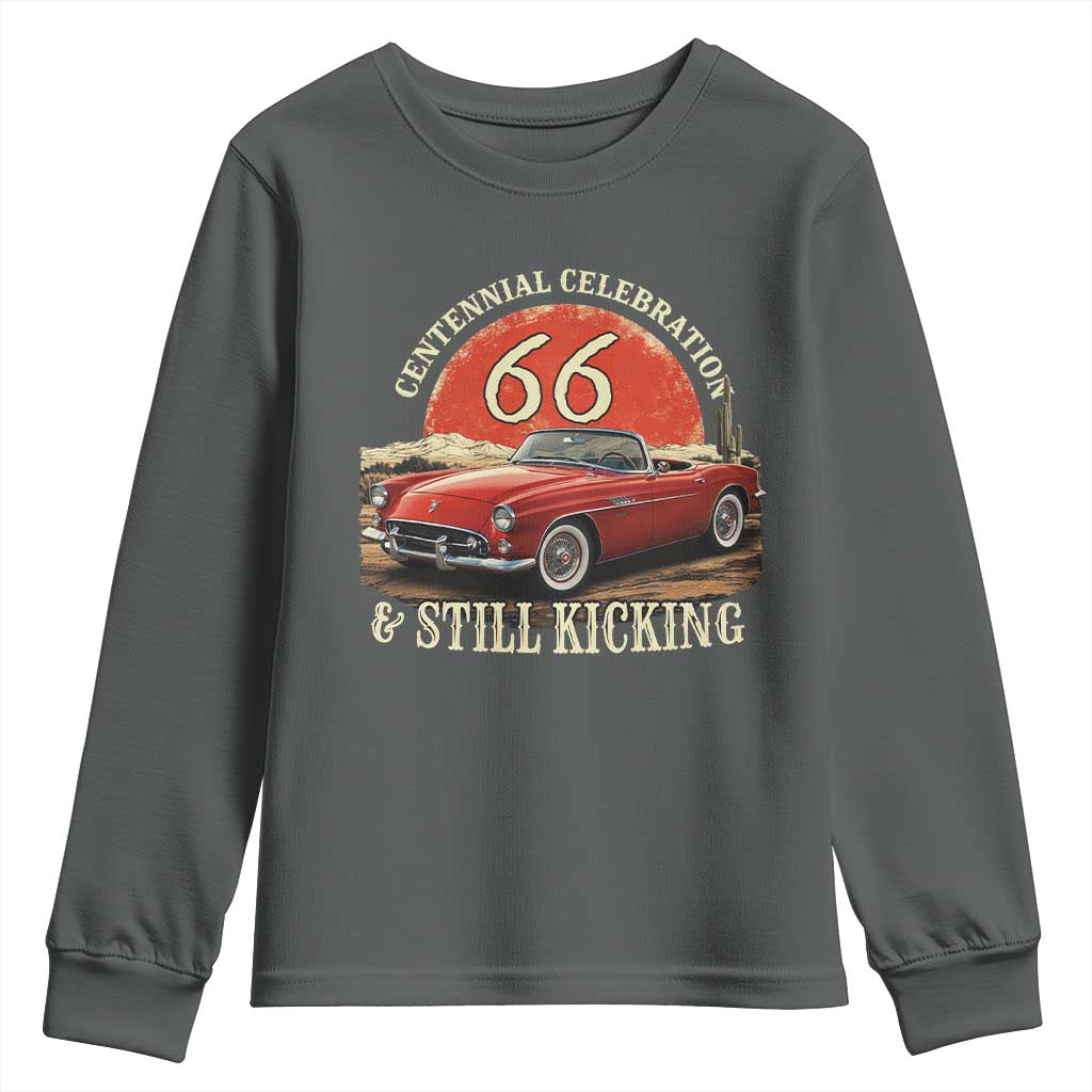Route Highway 66 100 Years Anniversary Youth Sweatshirt Centennial Celebration And Still Kicking Mother Road TS11 Dark Heather Print Your Wear