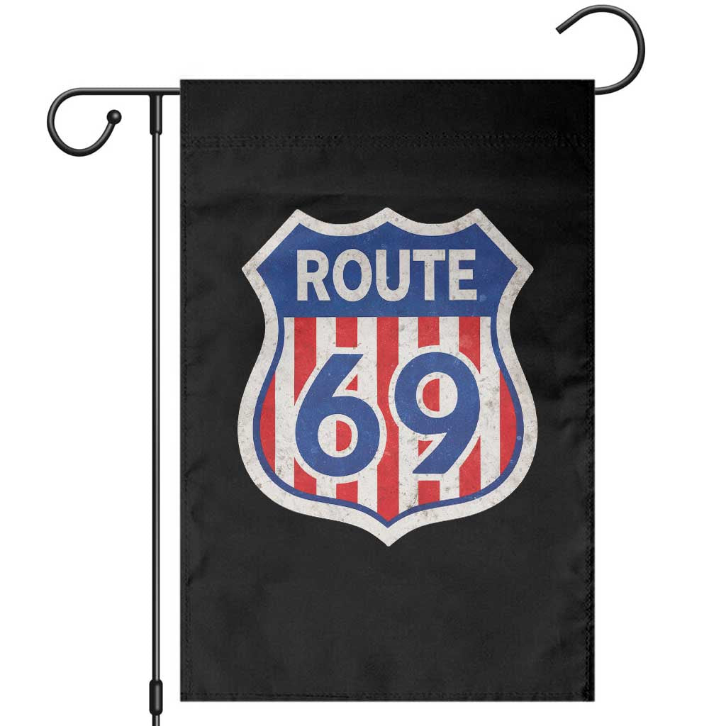 Vintage Route 69 Highway Road Trip Sign Distressed American Flag Garden Flag TS11 Black Print Your Wear