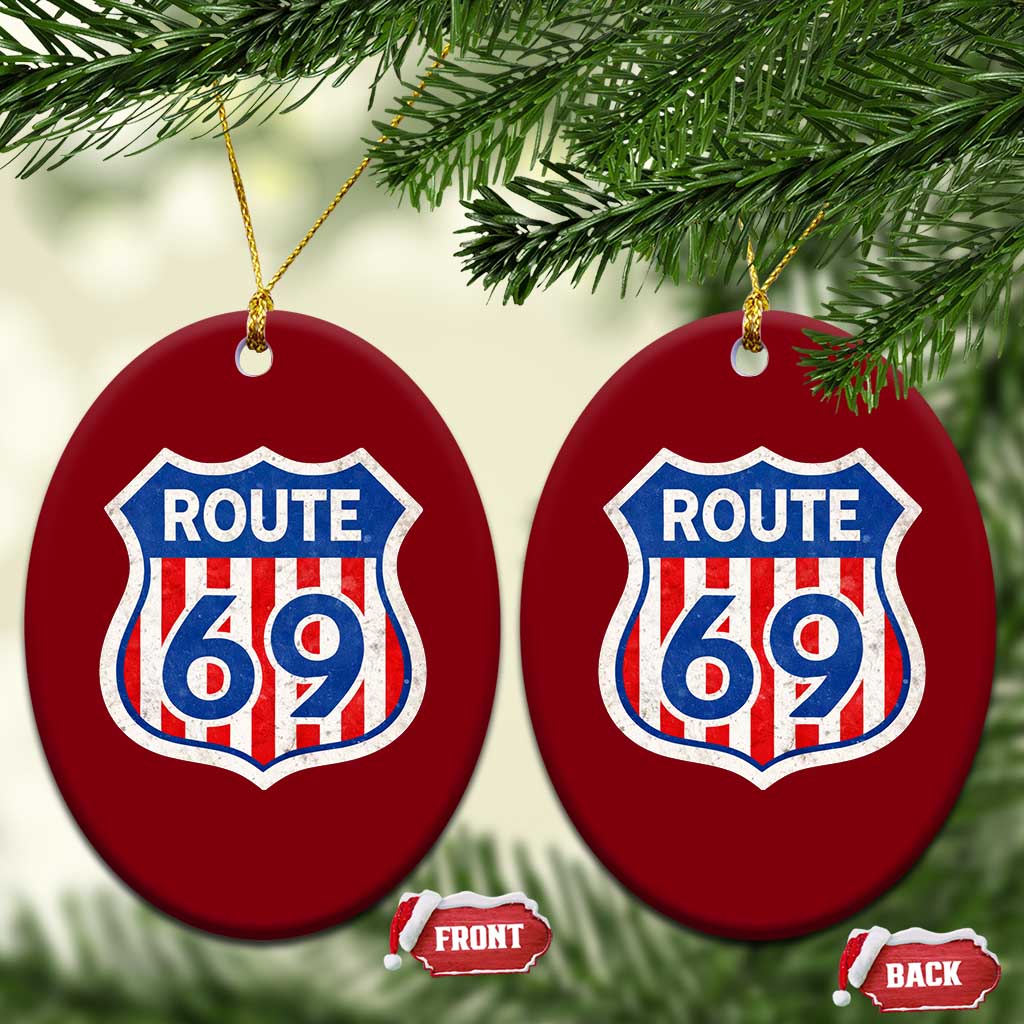 Vintage Route 69 Highway Road Trip Sign Distressed American Flag Ceramic Ornament TS11 Print Your Wear