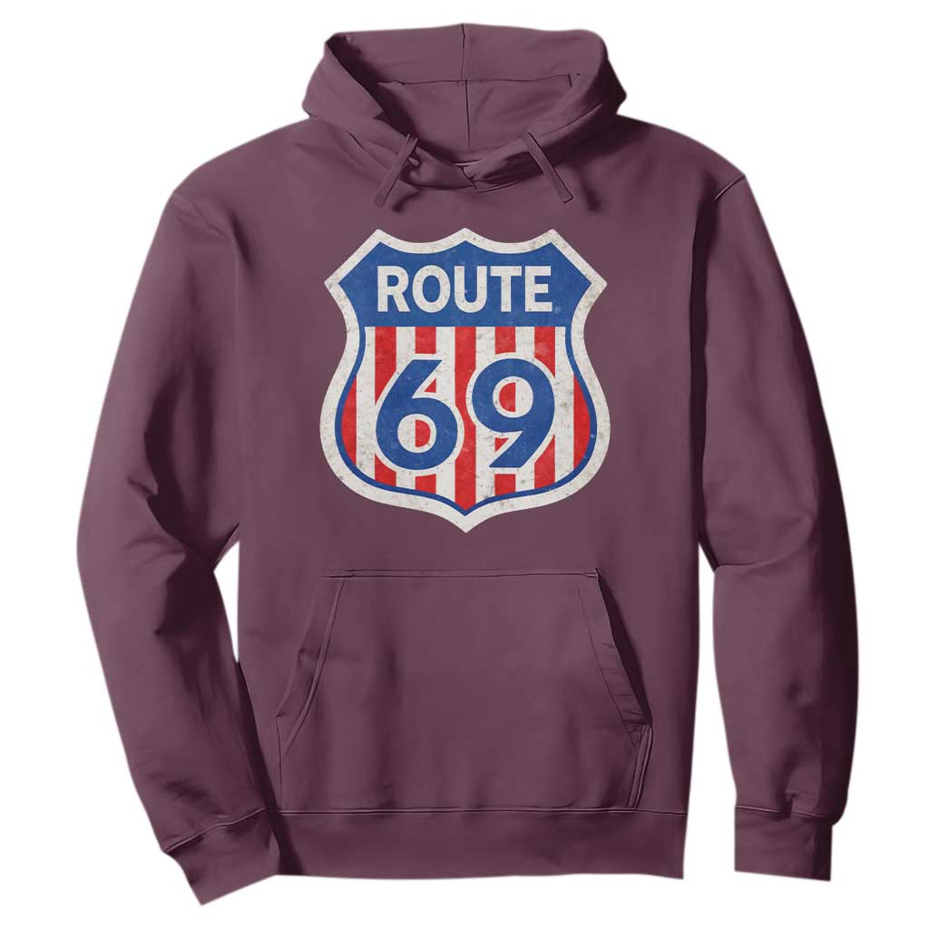 Vintage Route 69 Highway Road Trip Sign Distressed American Flag Hoodie TS11 Maroon Print Your Wear