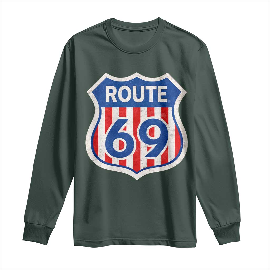 Vintage Route 69 Highway Road Trip Sign Distressed American Flag Long Sleeve Shirt TS11 Dark Forest Green Print Your Wear