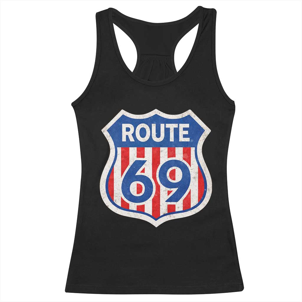 Vintage Route 69 Highway Road Trip Sign Distressed American Flag Racerback Tank Top TS11 Black Print Your Wear