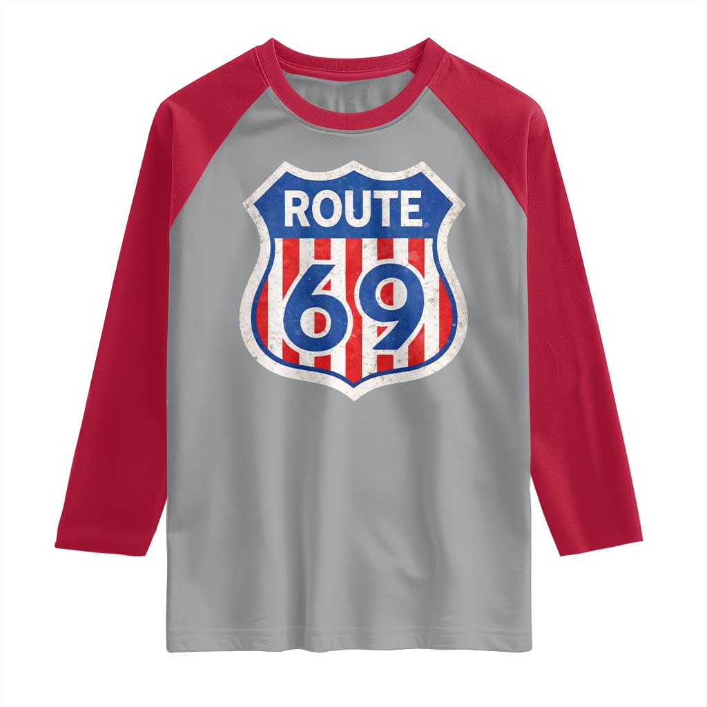 Vintage Route 69 Highway Road Trip Sign Distressed American Flag Raglan Shirt TS11 Sport Gray Red Print Your Wear